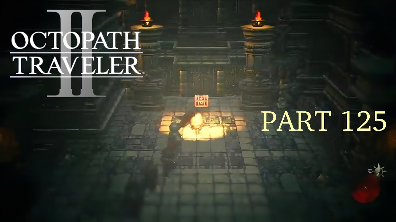 Octopath Traveler II [Part 125]: Infernal Castle (Part 3)