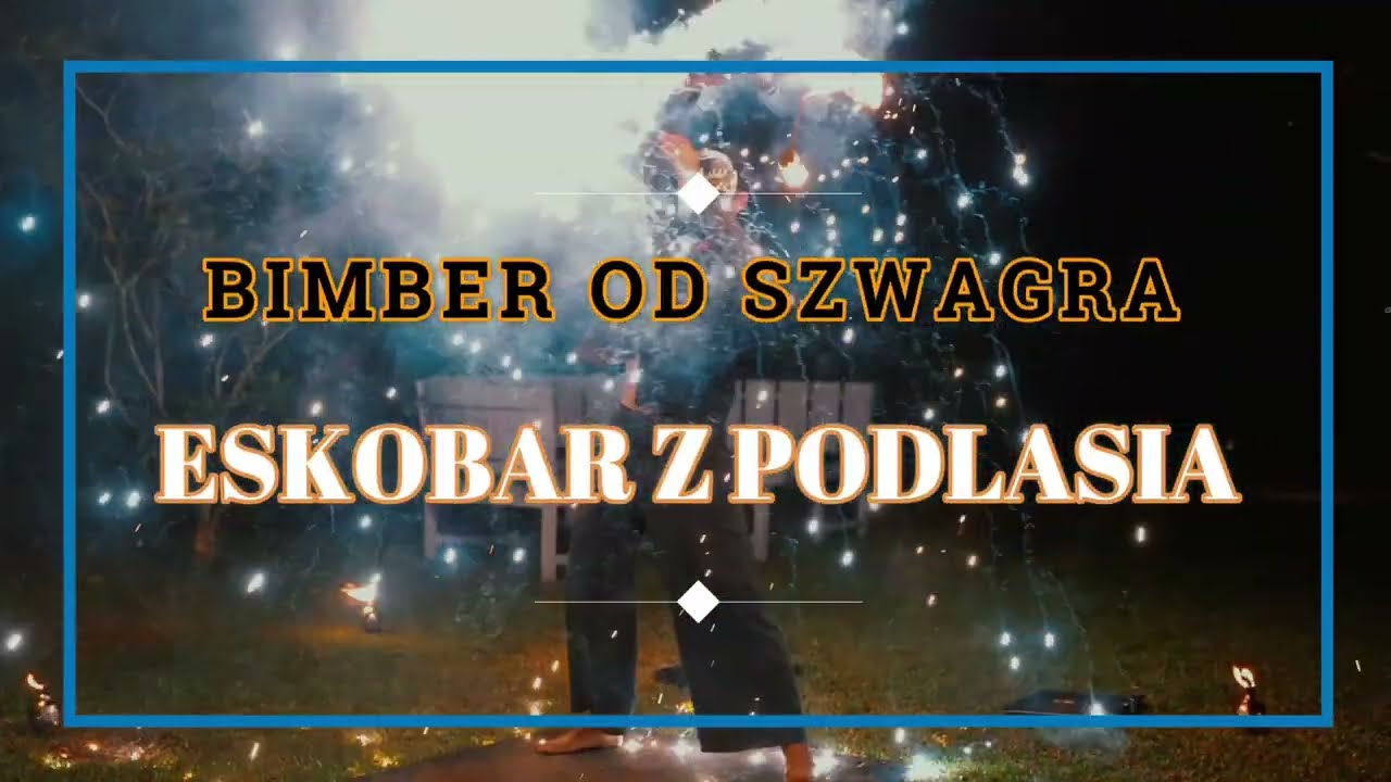 Eskobar z Podlasia Bimber od szwagra