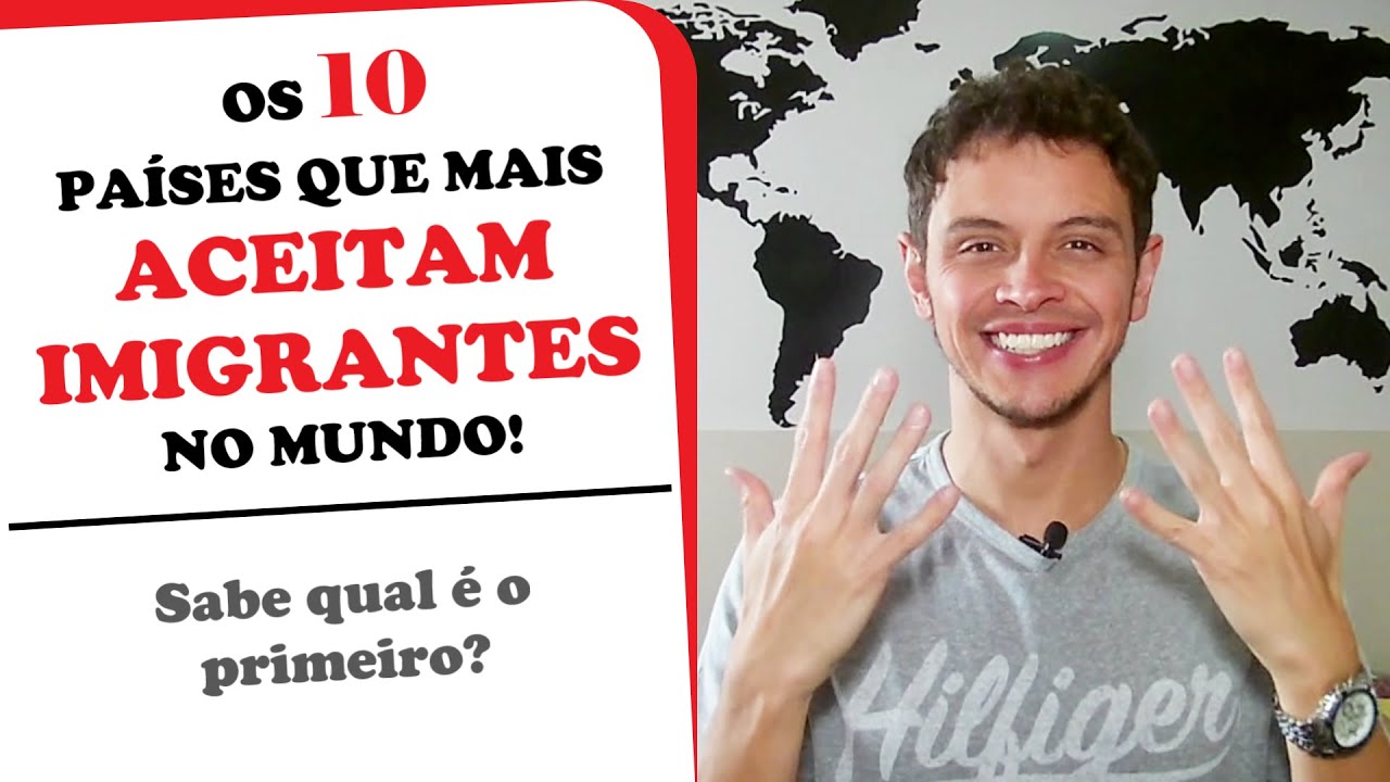 Os 10 países que mais aceitam imigrantes no Mundo