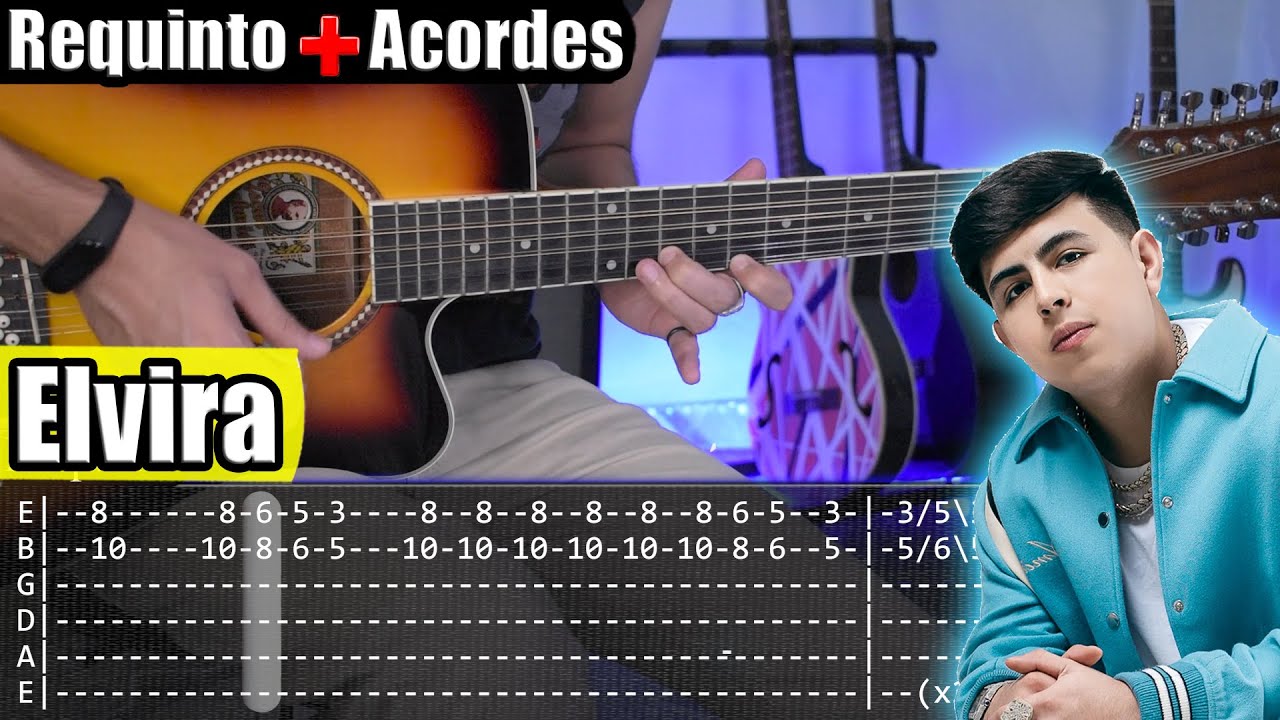 Elvira - Oscar Maydon x Gabito Ballesteros x Chino Pacas - Requinto + Acordes |  Tutorial Guitarra