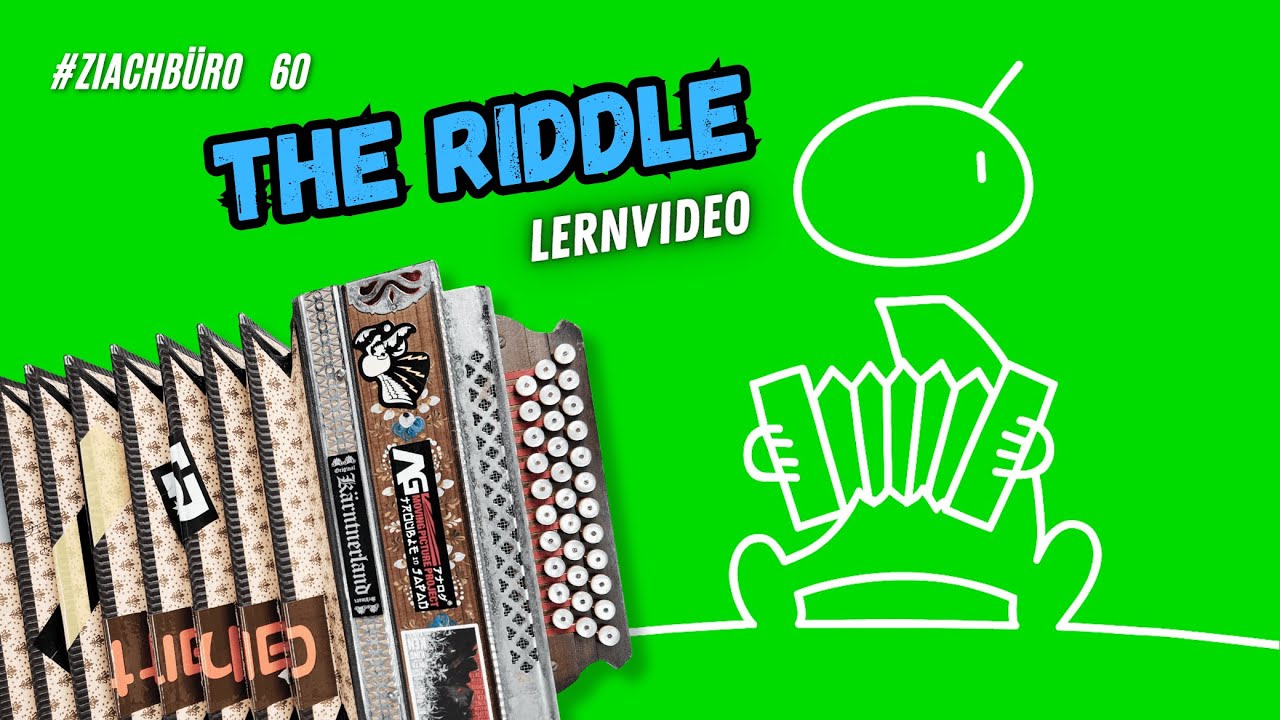 The Riddle  - Gigi D'Agostino - Nik Kershaw (Lernvideo) - Steirische Harmonika - Ziachbüro 60