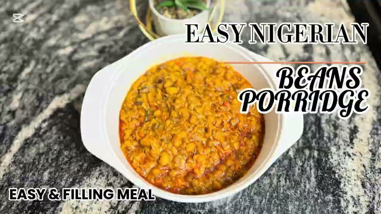 HOW TO MAKE NIGERIAN BEANS PORRIDGE [EASY & DELICIOUS] | EASY NIGERIAN BEANS PORRIDGE RECIPE