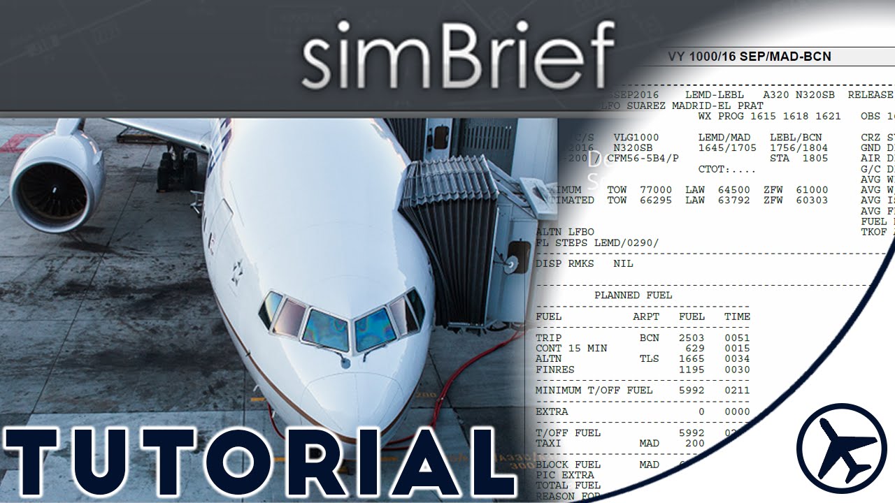 [TUTORIAL] Crear y leer un plan de vuelo | Simbrief