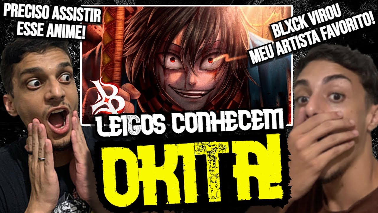LEIGOS REACT | Blxck - A Criança Demônio (Okita Souji)