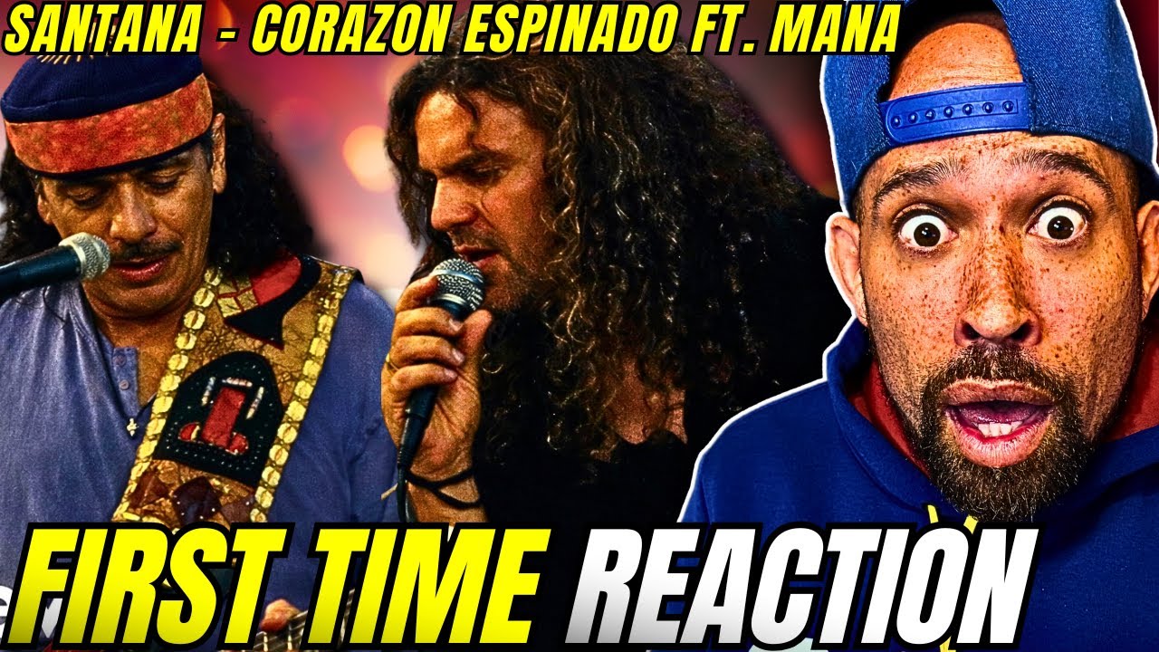 FIRST time HEARING Santana - Corazon Espinado ft. Mana! Painful love....