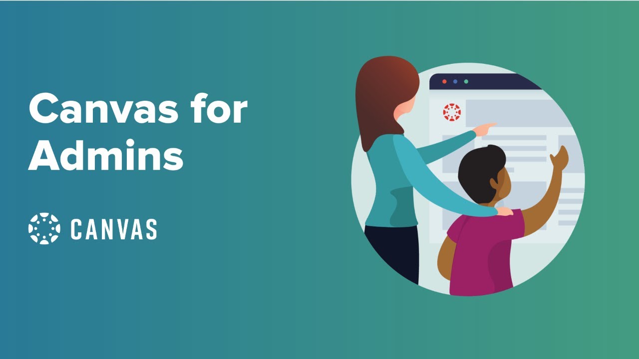 Canvas for Admins