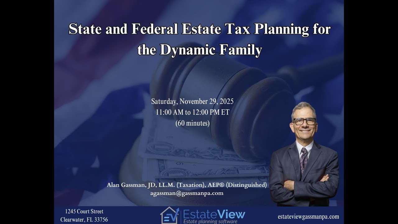 State and Federal Estate Tax Planning for the Dynamic Family