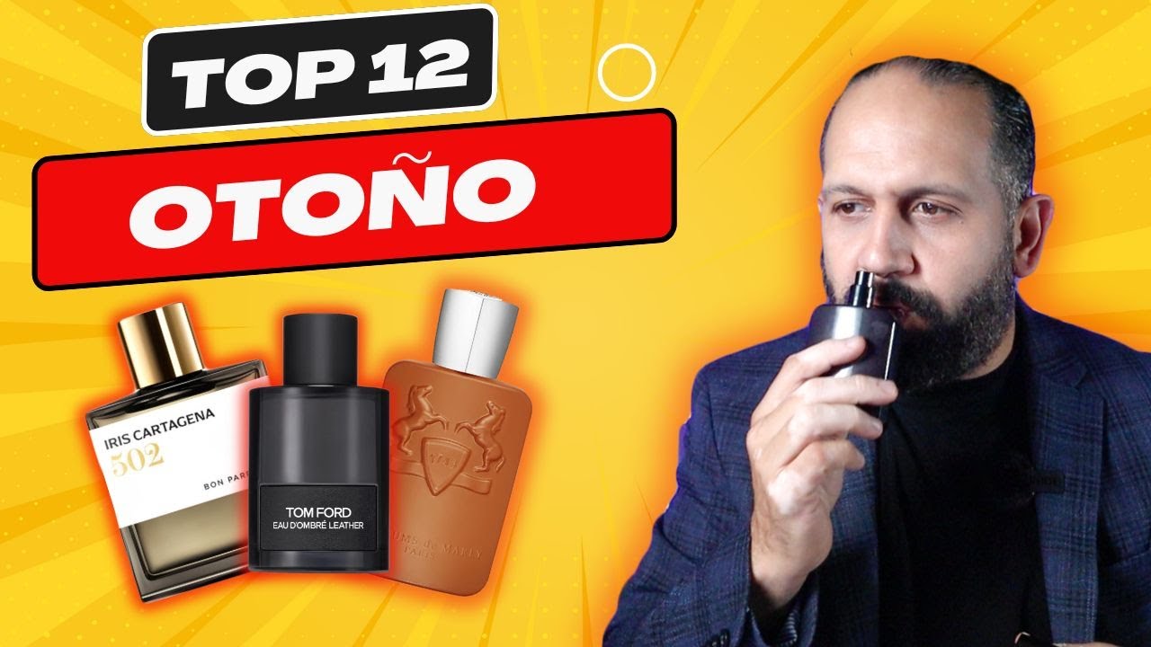 TOP 12 Perfumes Otoño Hombre