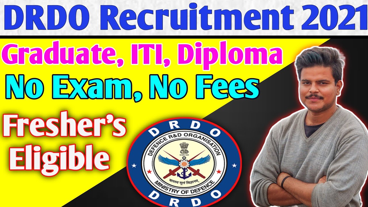 DRDO-GTRE Apprentice Recruitment 2021 | No Exam | No Fees |