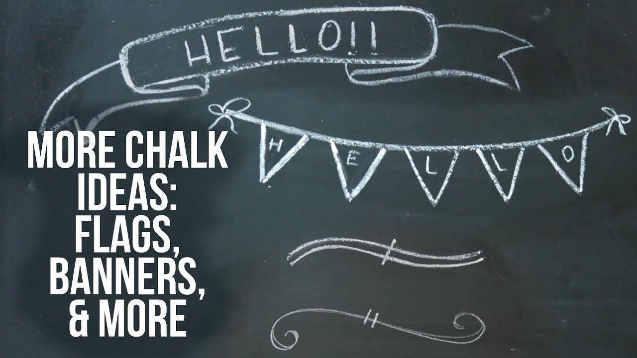 Chalkboard Art Ideas | Flags, Banners, & Text Dividers | Time-Lapse