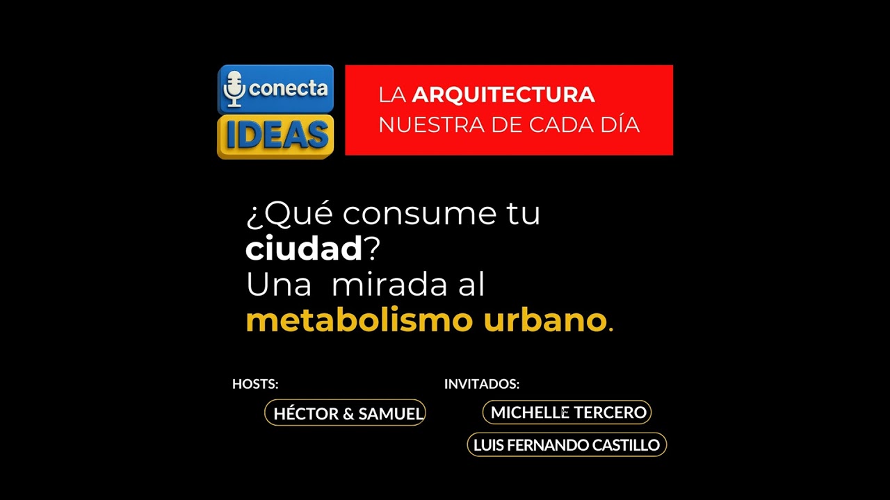 Una mirada al Metabolismo Urbano / MICHELLE TERCERO & LUIS FERNANDO CASTILLO