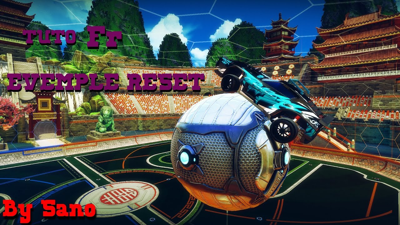 TUTO EVEMPLE RESET FR