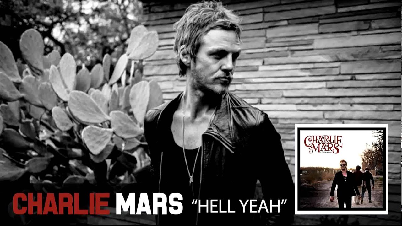 Charlie Mars - Hell Yeah (Official Audio)