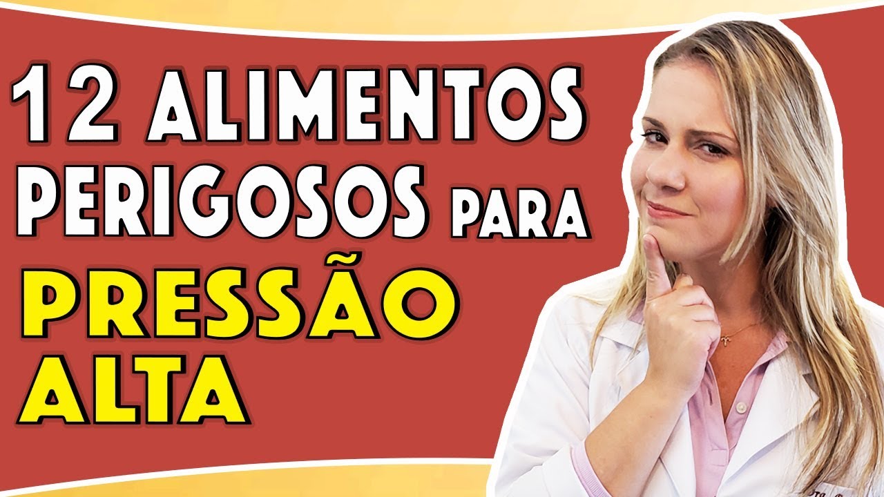 10 Alimentos Perigosos para Quem Tem Press&atilde;o Alta [CUIDADO!]