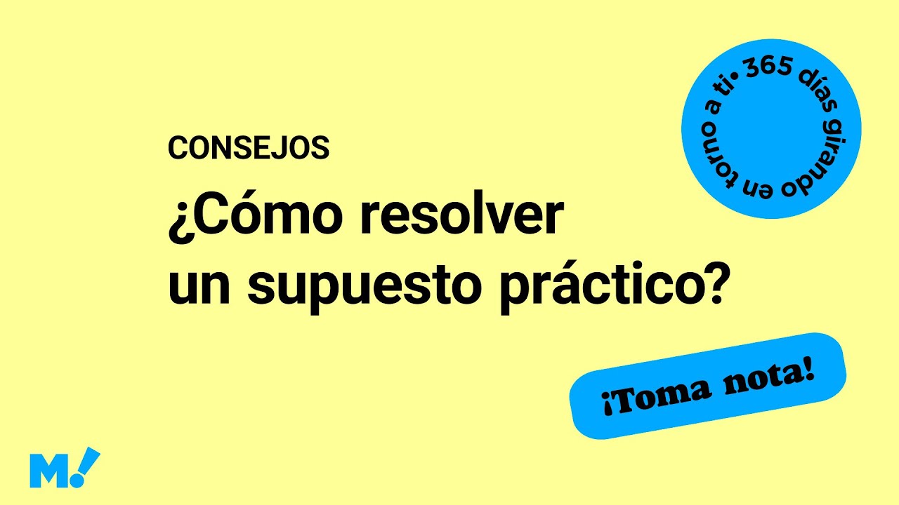 ¿Cómo resolver un supuesto práctico? | Mundopositor 🌍