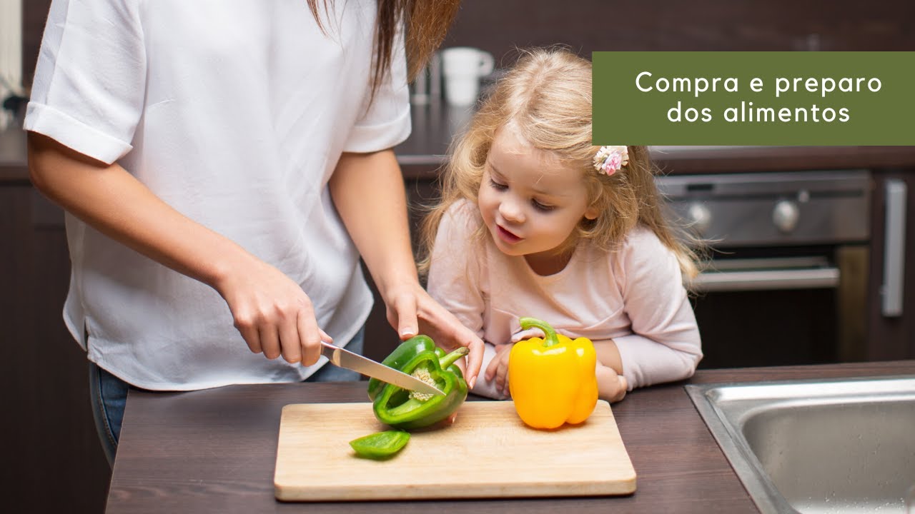 COMPRA E PREPARO DOS ALIMENTOS