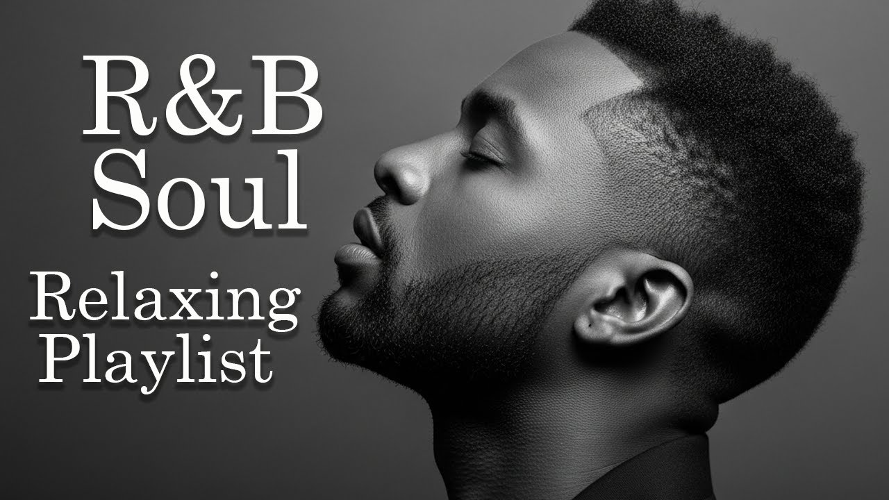 【R&B Soul】Soft R&B Soul Embrace – Warm Sounds for Love & Relaxation Volume 24