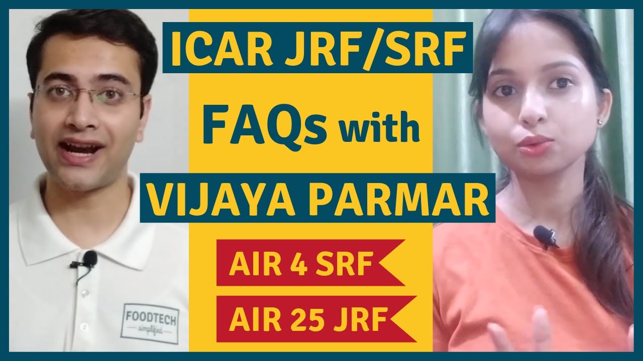 Discussing ICAR JRF/SRF Food Technology FAQs with a Topper (2019)