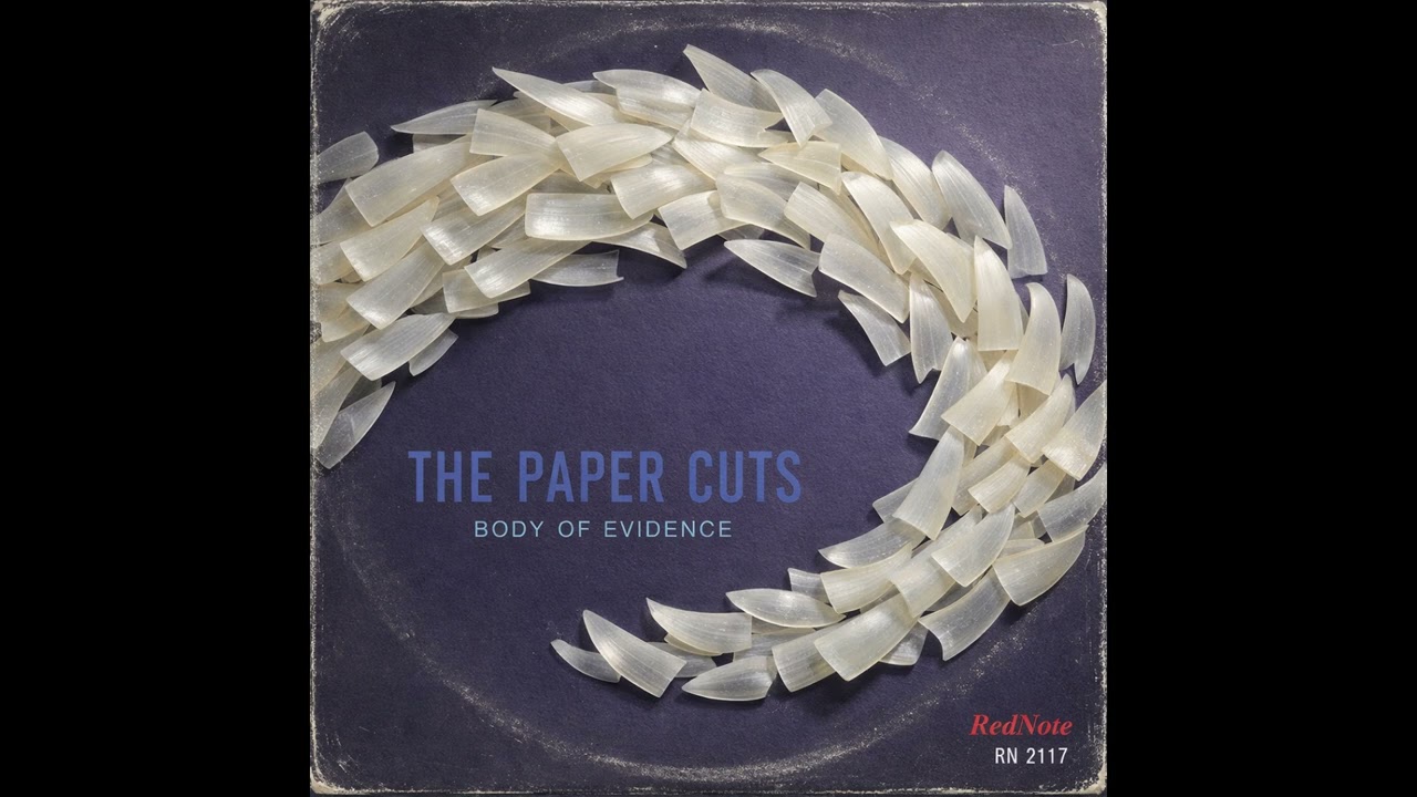 The Paper Cuts - Body of Evidence - Red Note Jazz