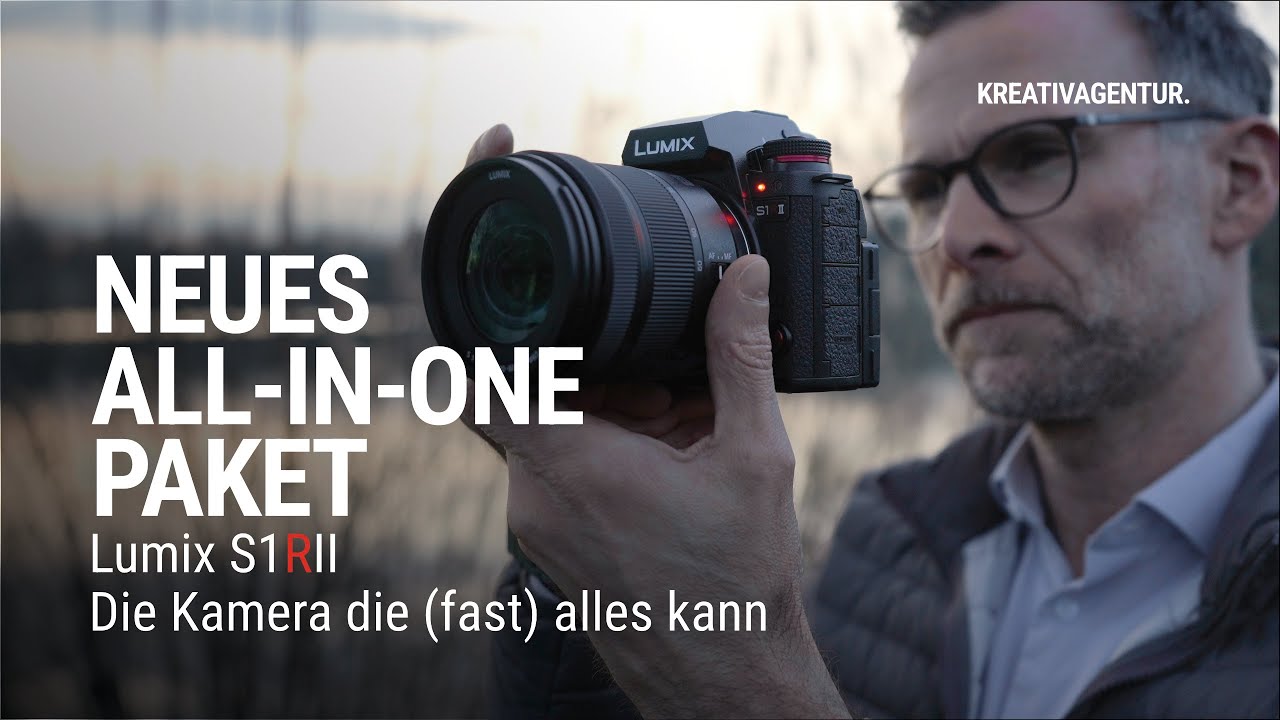 Panasonic Lumix S1RII | Der neue (noch) bezahlbare Meilenstein