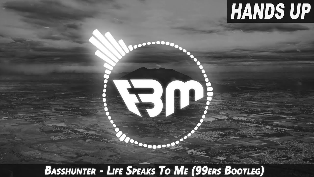 Basshunter - Life Speaks To Me (99ers Bootleg Edit) | FBM