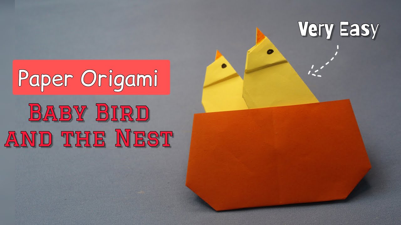 HOW TO MAKE A PAPER ORIGAMI BABY BIRD AND NEST | PAPER BIRD AND NEST VERY EASY