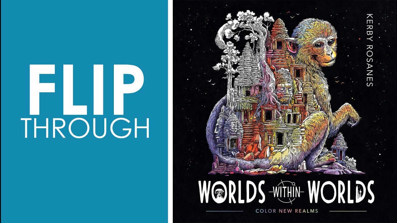 Flip Through of Worlds Within Worlds by Kerby Rosanes