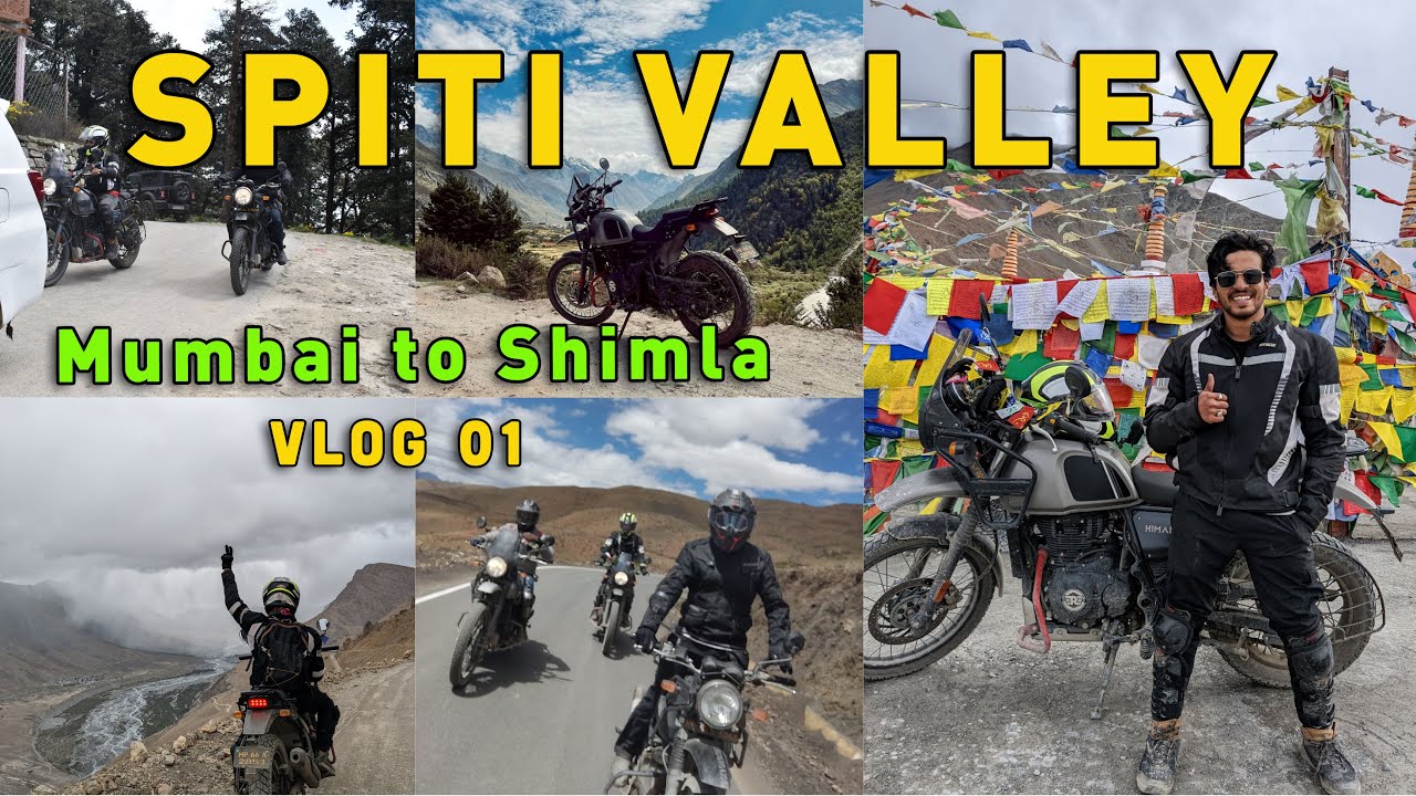 Spiti Valley - Mumbai to Shimla | Bike ride to Spiti Valley with 