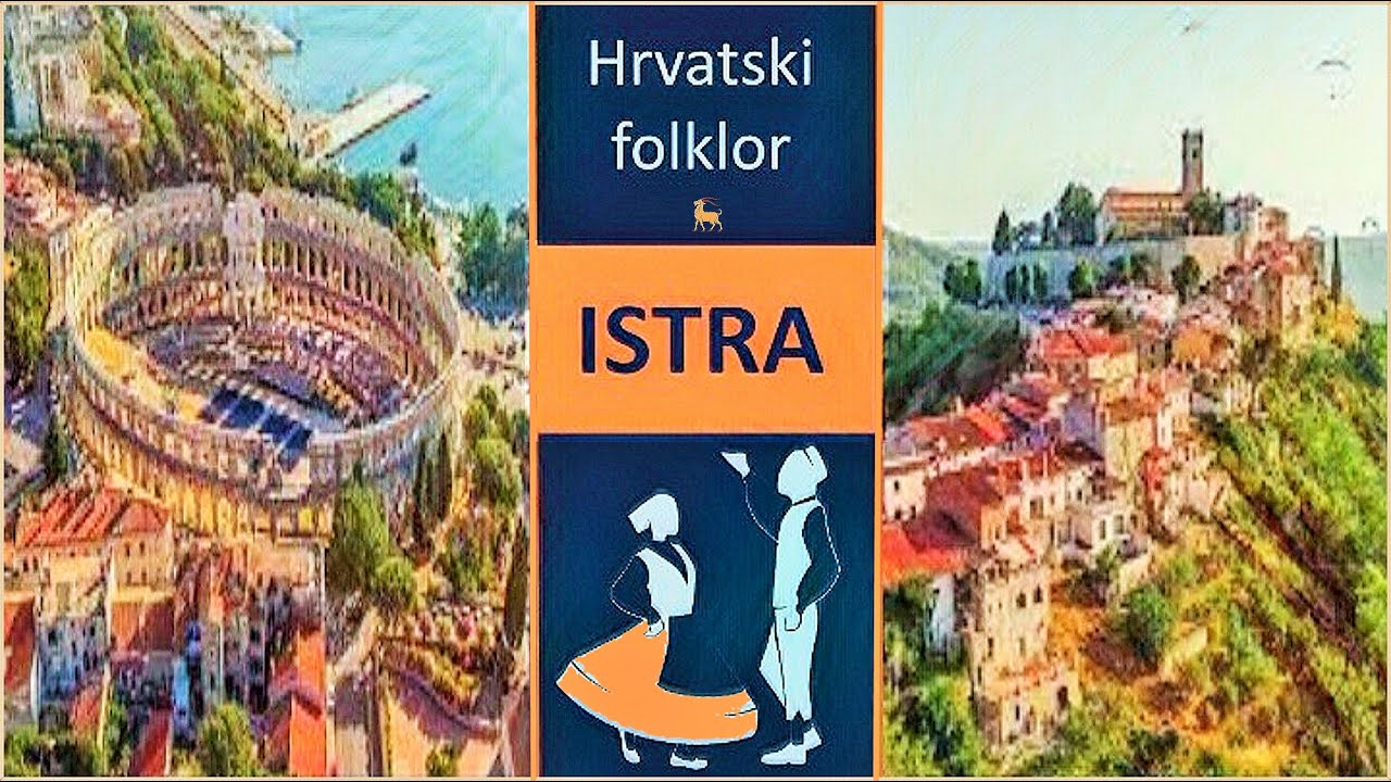 Hrvatski folklor: ISTRA