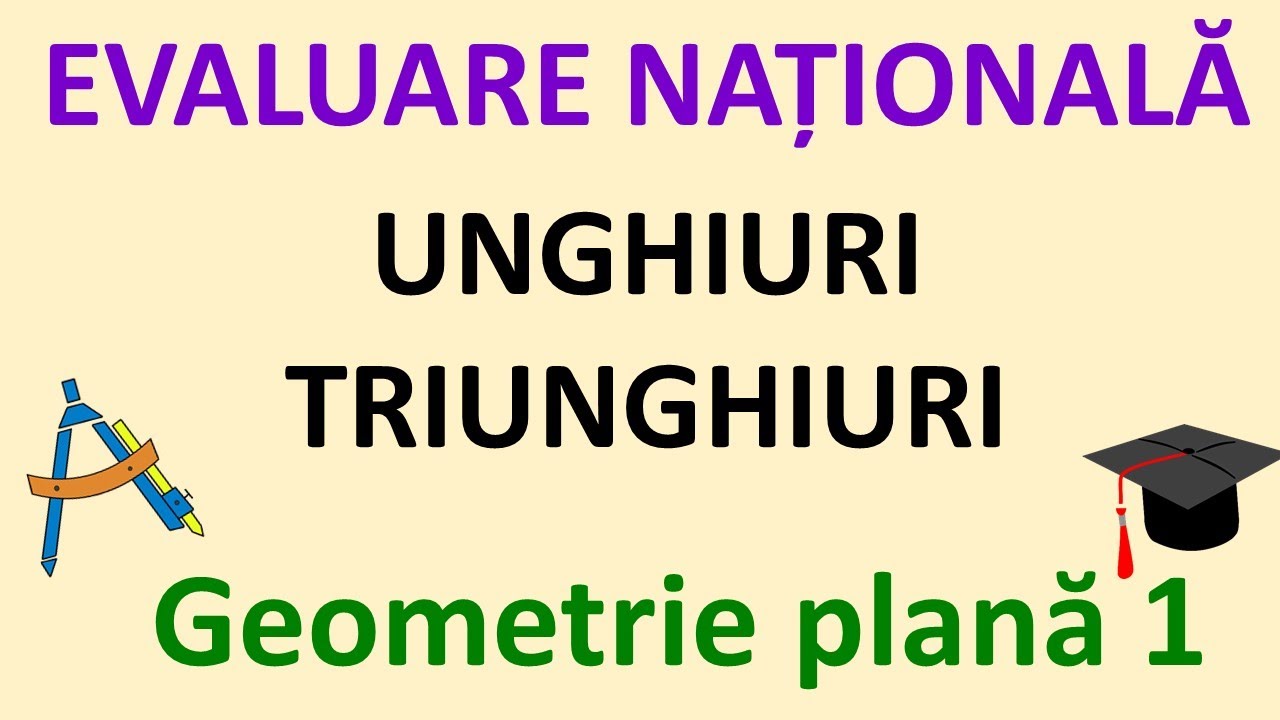 Evaluare Nationala (G1) - Unghiuri, Triunghiuri