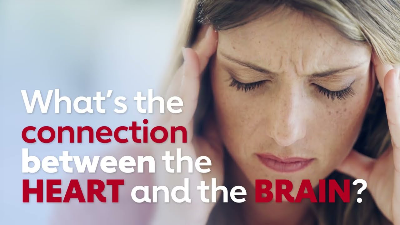 The heart-brain link: what you need to know