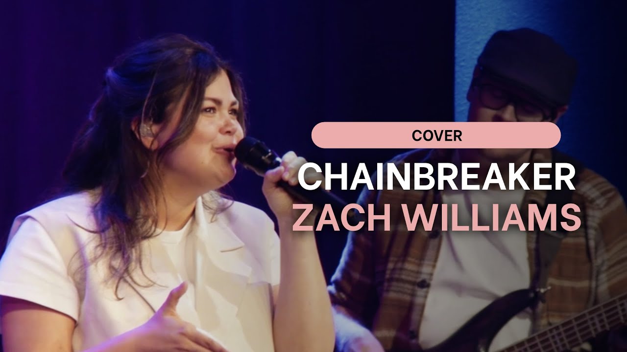 Zach Williams - Chainbreaker (cover) | Upstream