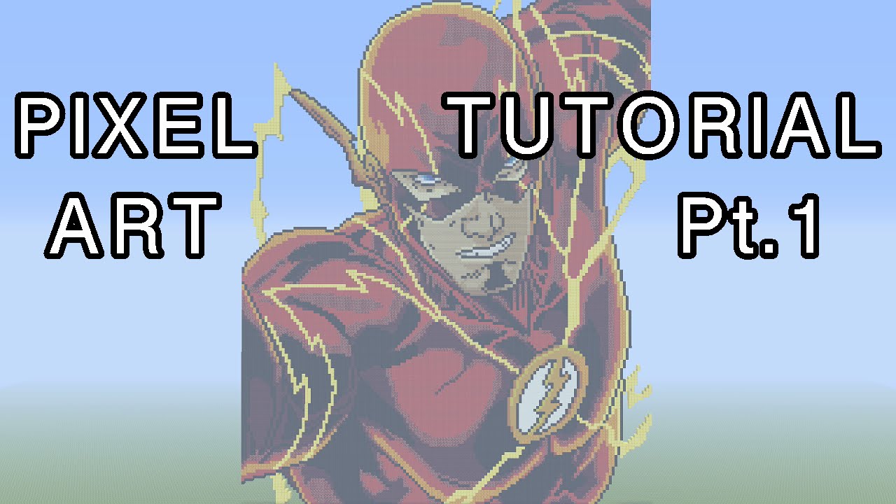 Minecraft Pixel Art Tutorial - The Flash Part 1