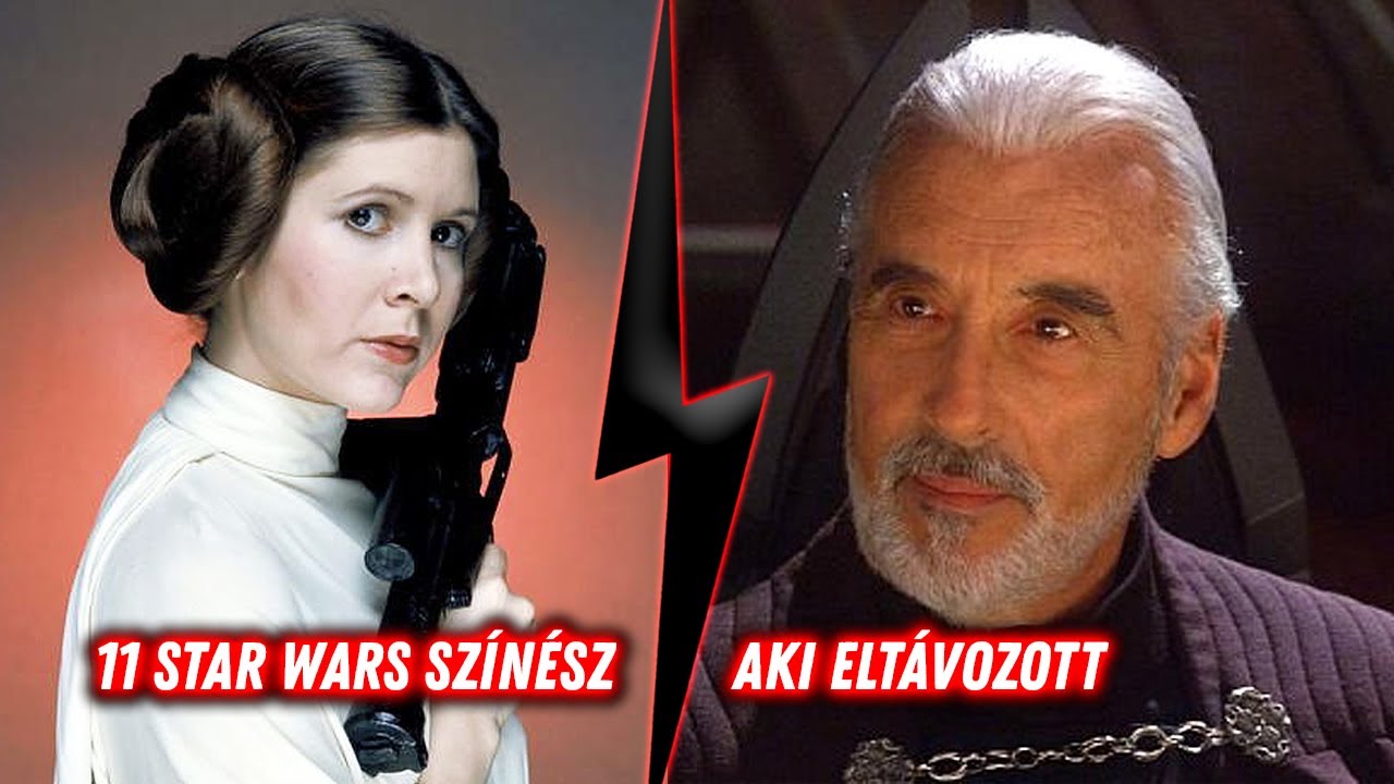 11 STAR WARS SZÍNÉSZ AKIRŐL TALÁN NEM TUDTAD, HOGY ELHUNYT