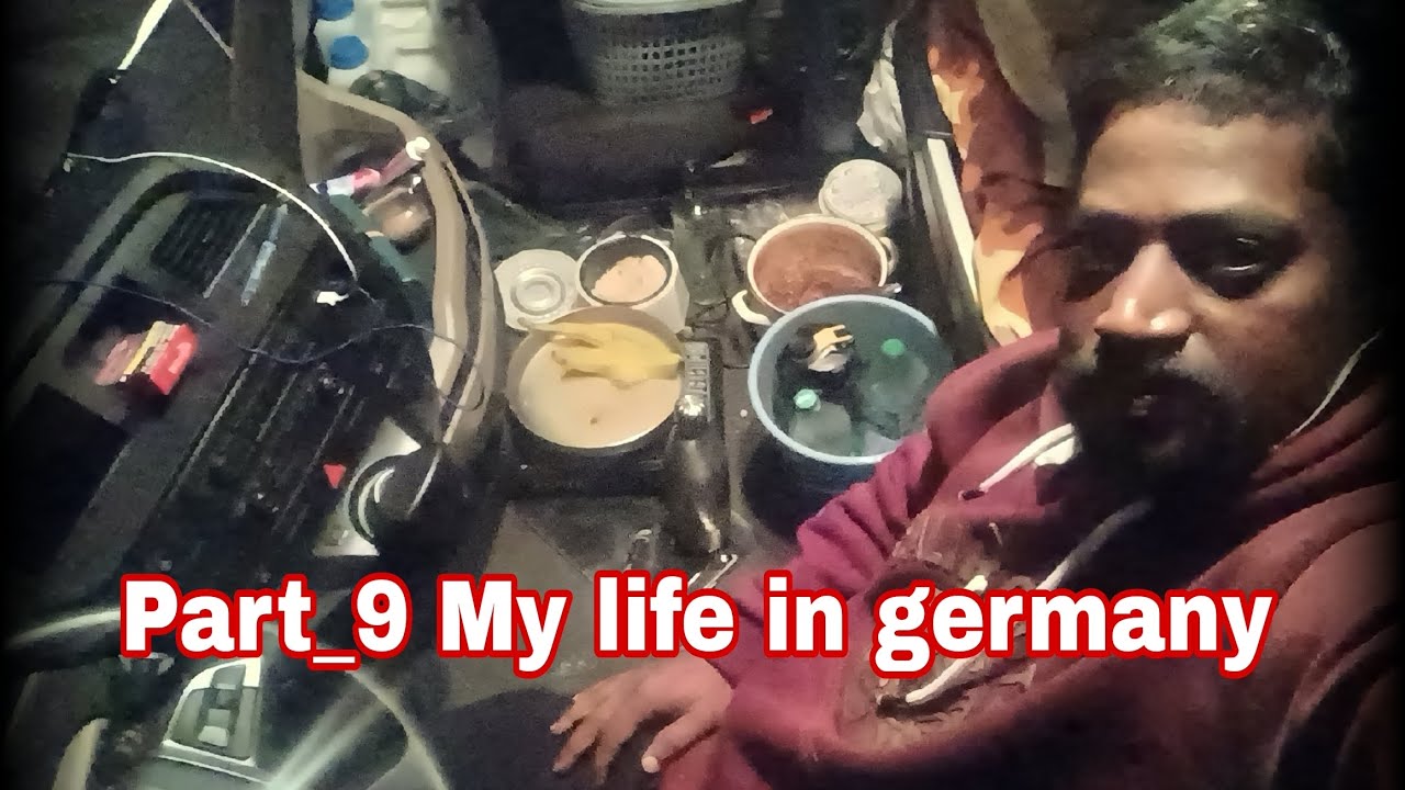Part_9 My life in germany..