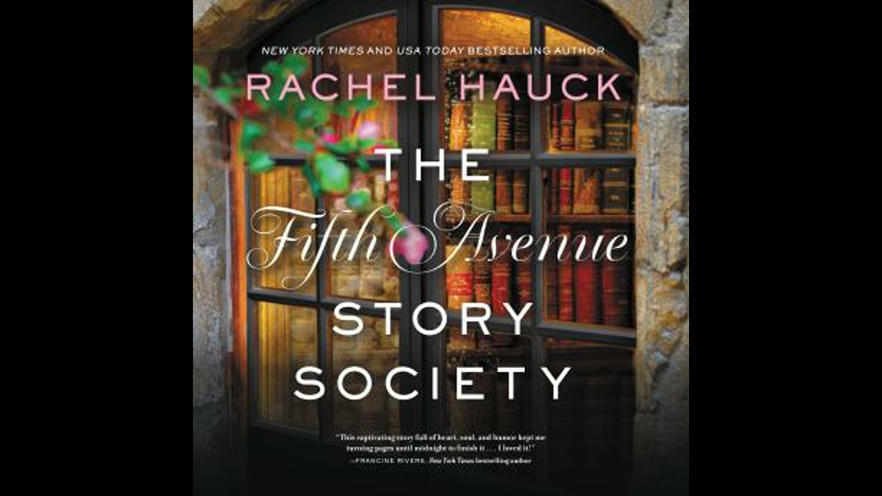 The Fifth Avenue Story Society by Rachel Hauck