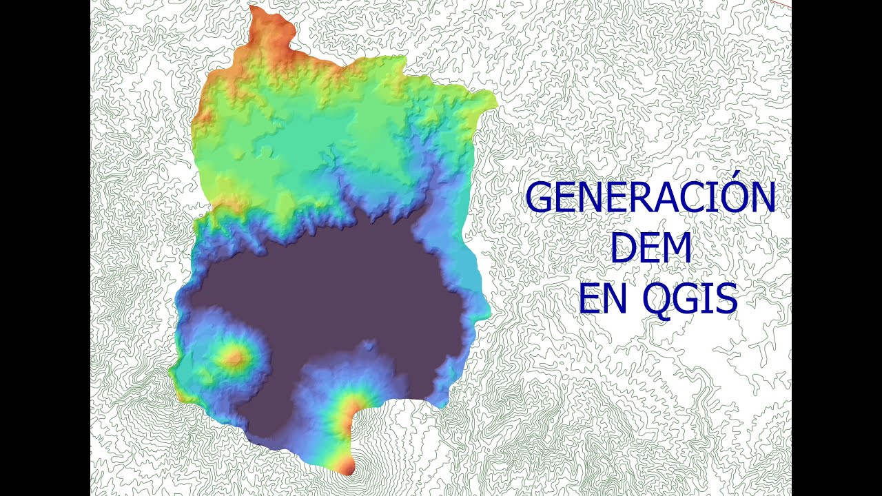 COMO CREAR UN DEM EN QGIS (PARTE 1)