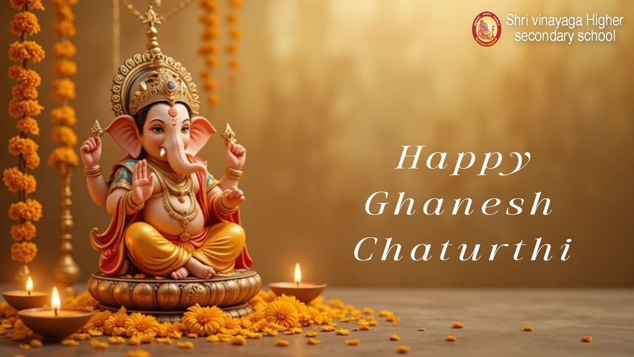 HAPPY VINAYAGAR CHATHURTHI 🪔💫💐2K25 - SVHSS