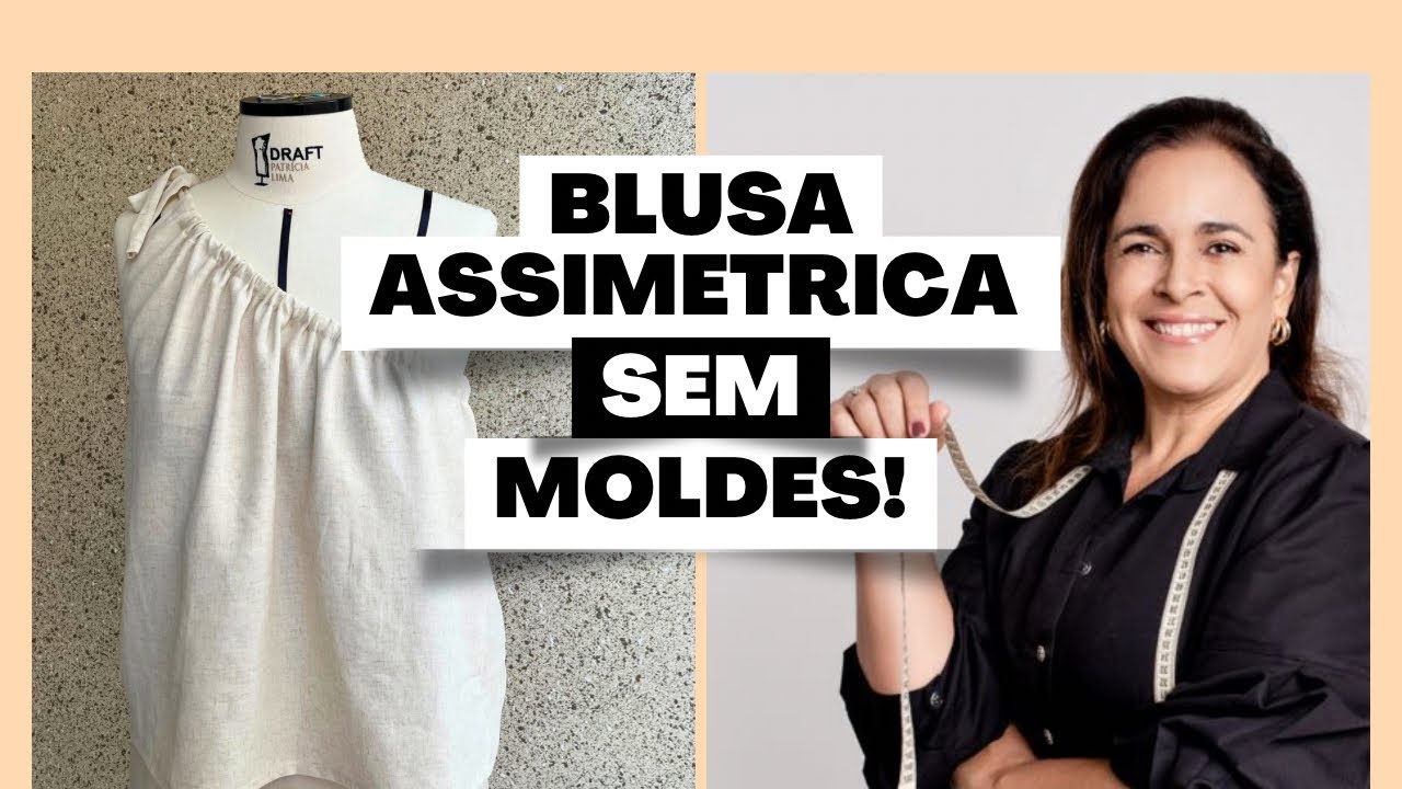 DIY BLUSA ASSIMÉTRICA SEM MOLDE (super fácil)