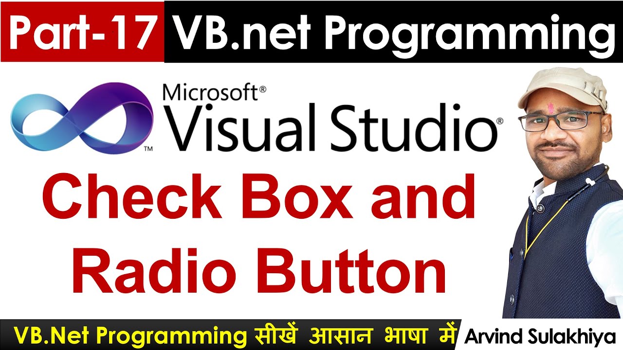 Part-17- Beginners Vb.net Tutorial in Hindi- Check Box and Radio Button  | Visual Studio By Arvind
