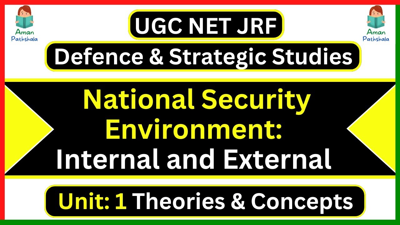 National Security Environment: Internal and External in Hindi & English for UGC NET JRF Defence