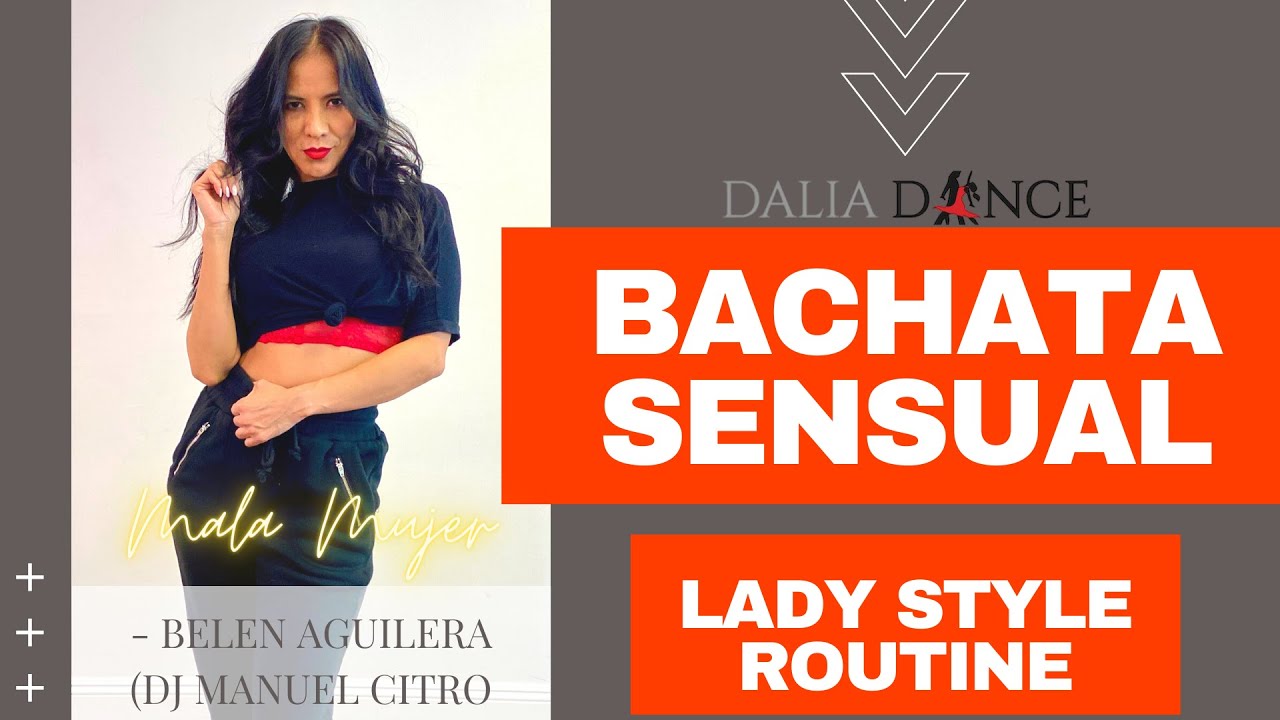 Mala mujer | Bachata Lady Style Routine #3🔥🔥🔥