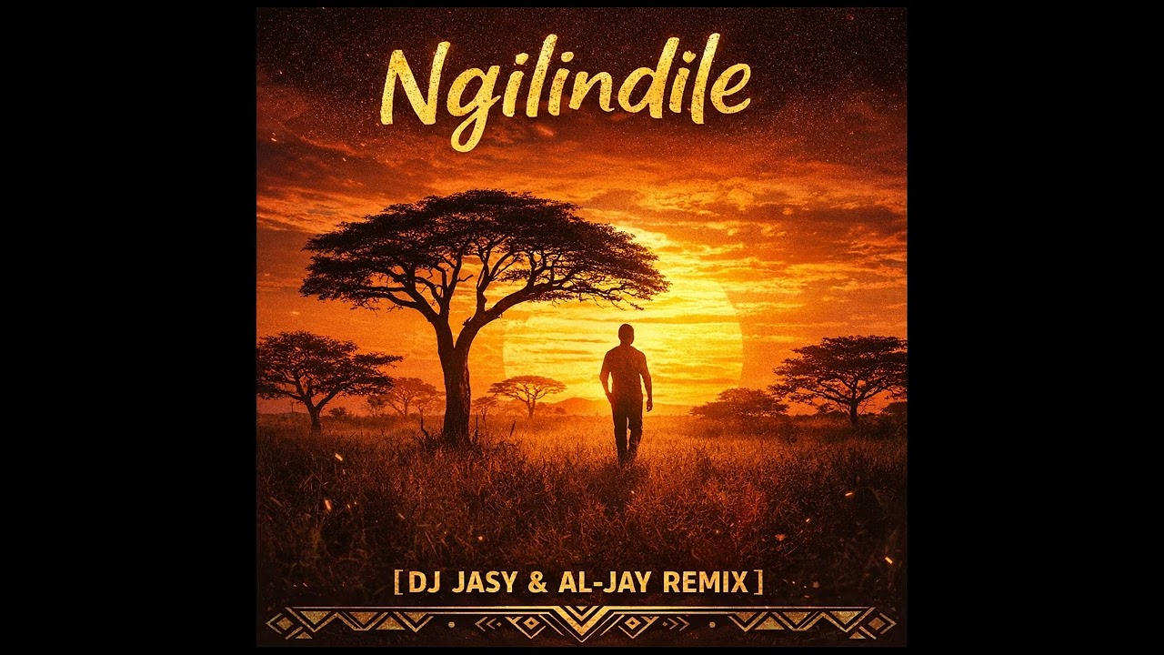 Ngilindile - (DJ Jasy & Al-Jay Remix)