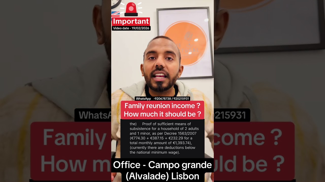 Family reunion income ? How much it should be ? ®Live Portugal By Harry | Advocate Harry | Portugal