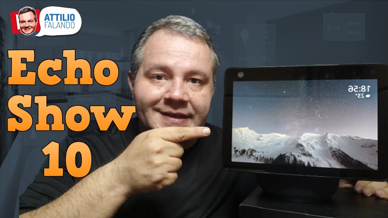 ECHO SHOW 10 - A reinvenção da ALEXA com tela !!! - A MELHOR Alexa de todas !!!