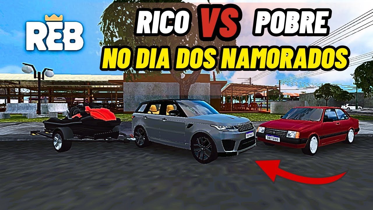 Pobre Vs Rico no dia dos namorados no rebaixados elite Brasil