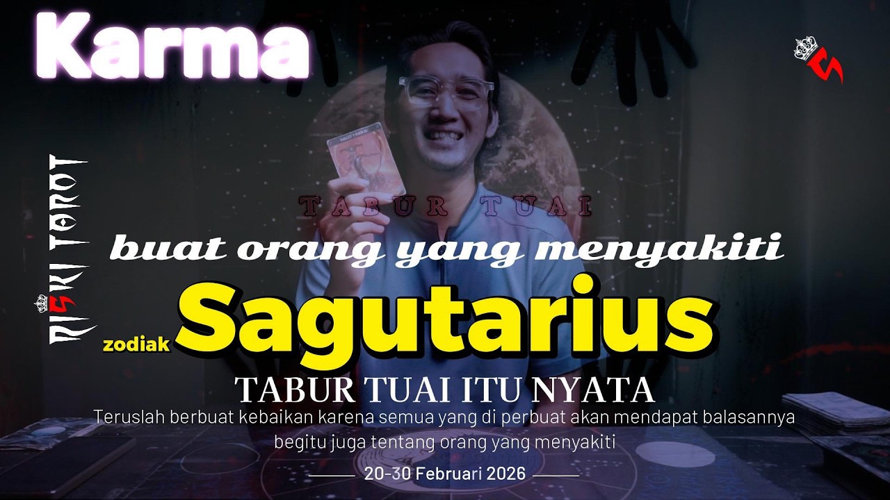 KARMA Tabur tuai yang dirasakan di akhir bulan Februari 2026 orang yang menyakiti zodiak Sagitarius