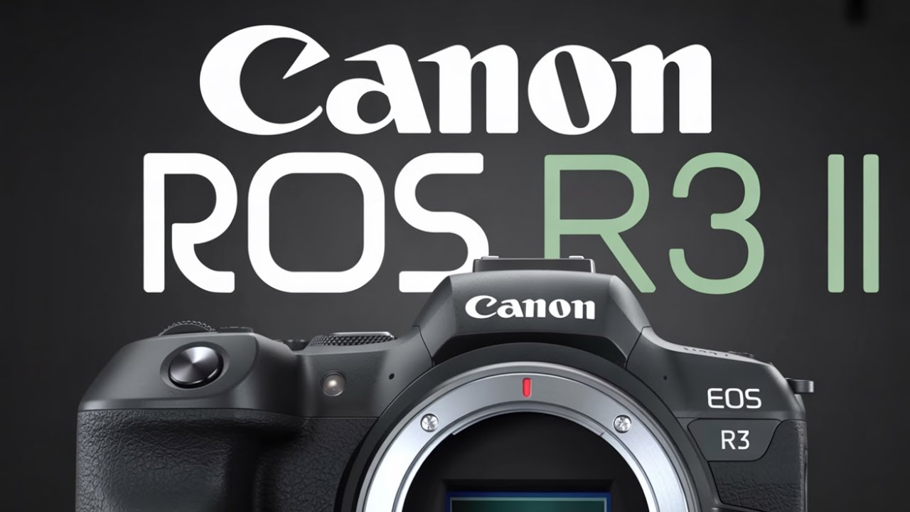 Canon EOS R3 Mark II - Coming Soon!