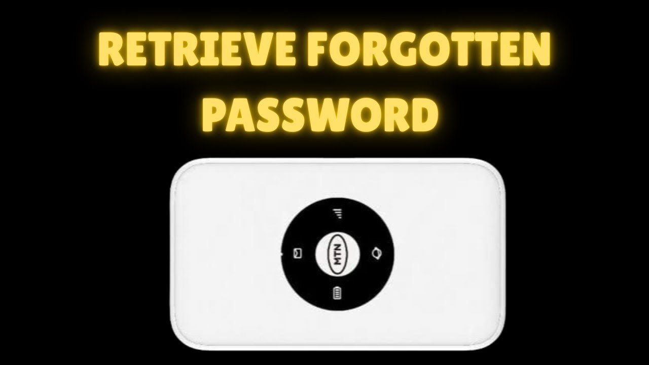How to Retrieve Forgotten Password on MTN MiFi | Quick Guide 2025