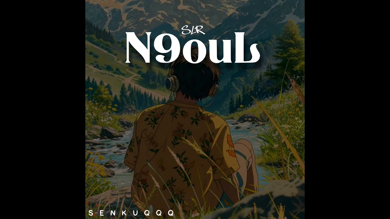 SLR - N9oul